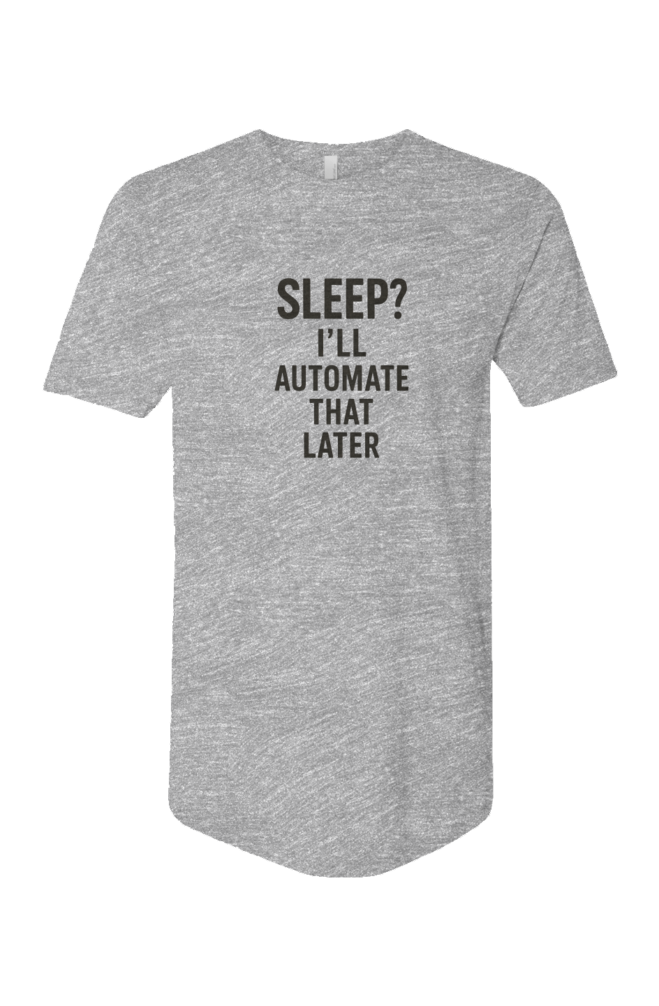 Cotton Long Body Short Sleeve Crew (Sleep? I'll Automate That Later)