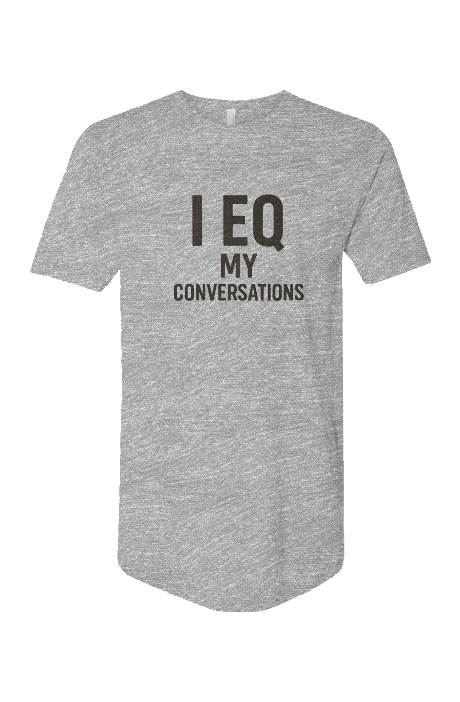Cotton Long Body Short Sleeve Crew (I EQ My Conversations)