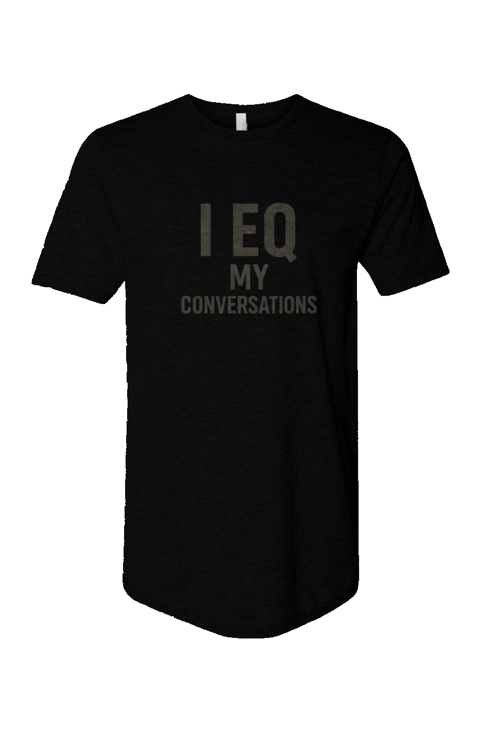 Cotton Long Body Short Sleeve Crew (I EQ My Conversations)