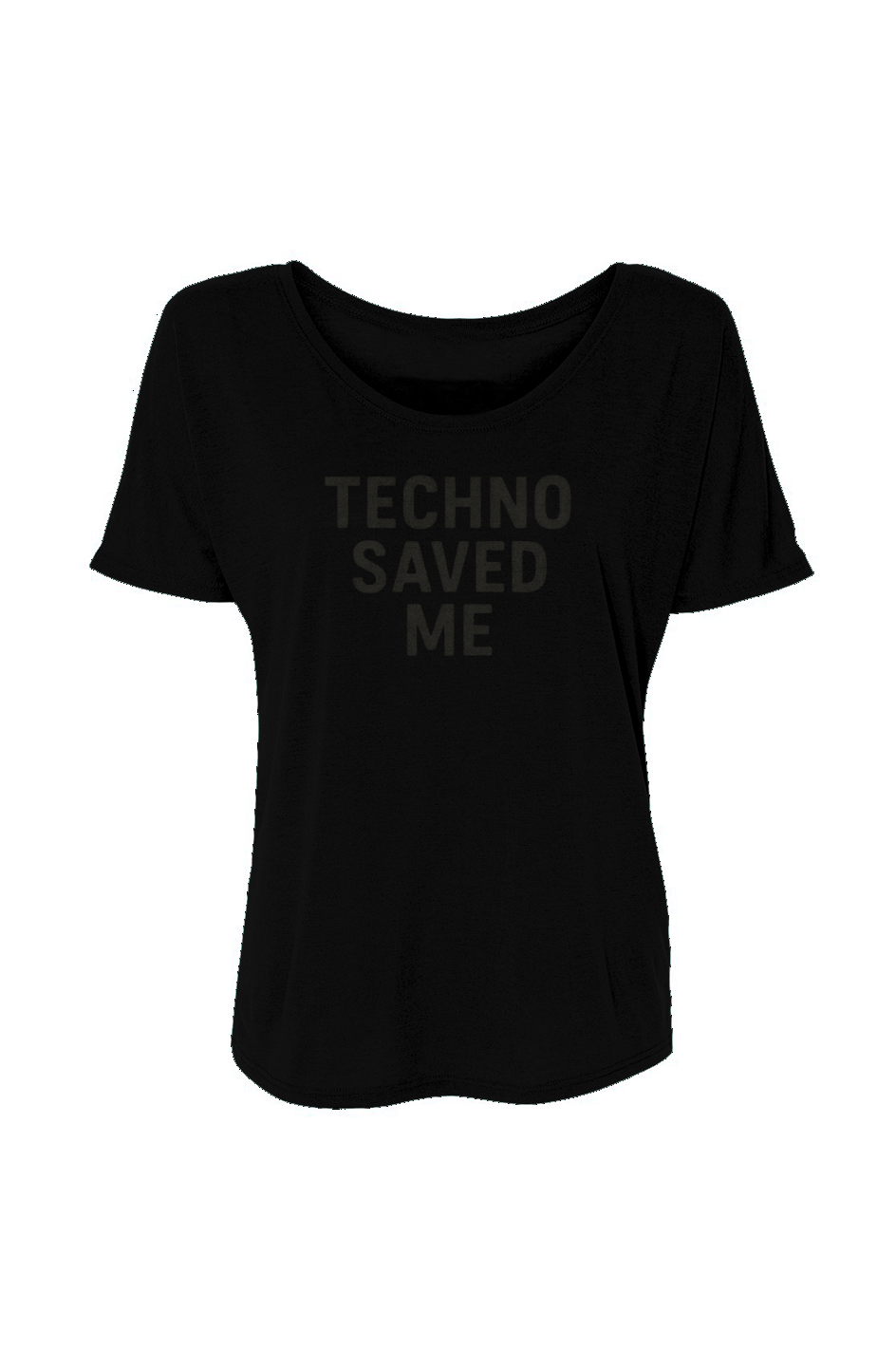 Women’s Slouchy Tee (Techno Saved Me)