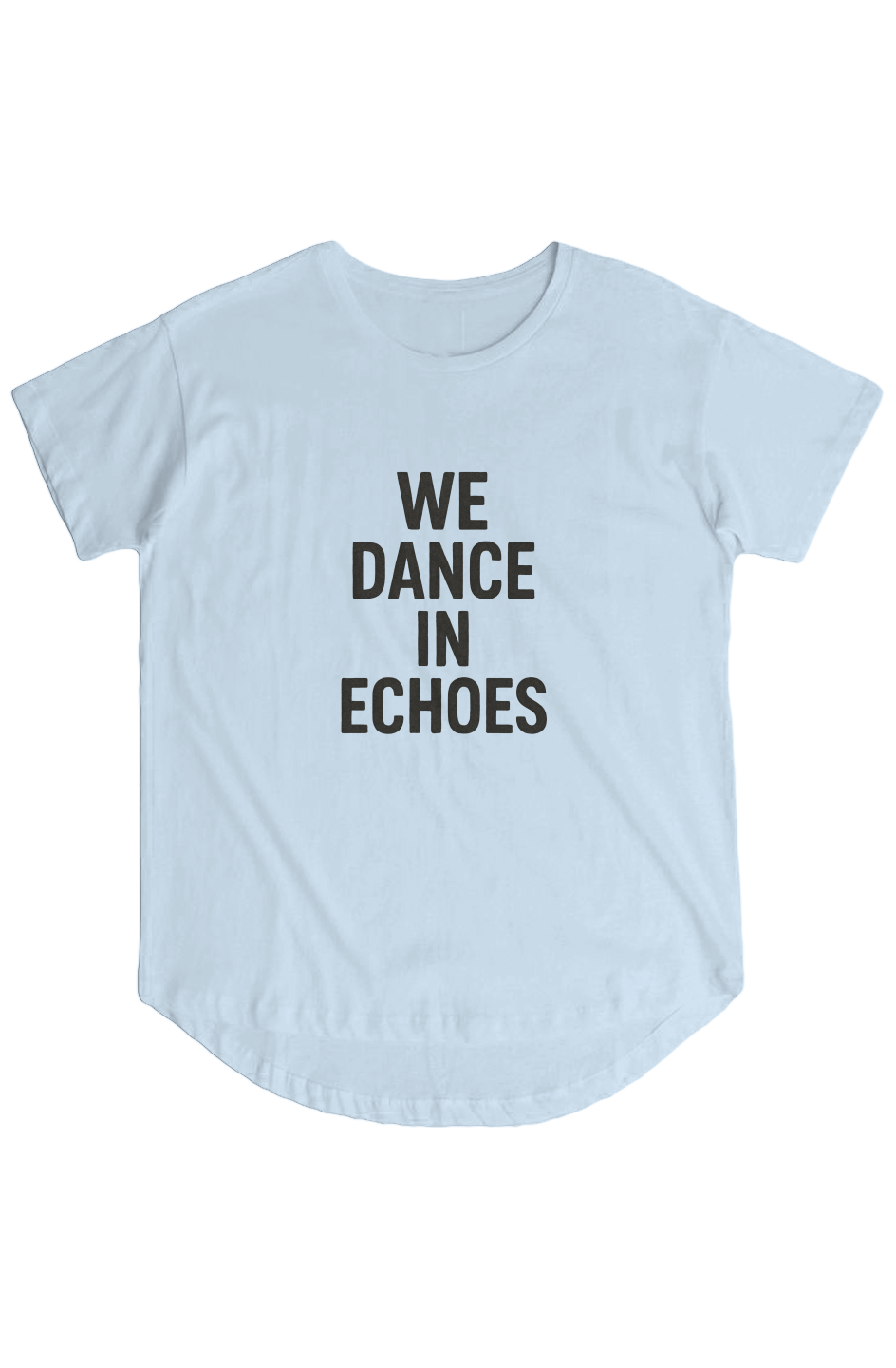 Women's Hi Lo Tee (We Dance In Echoes)